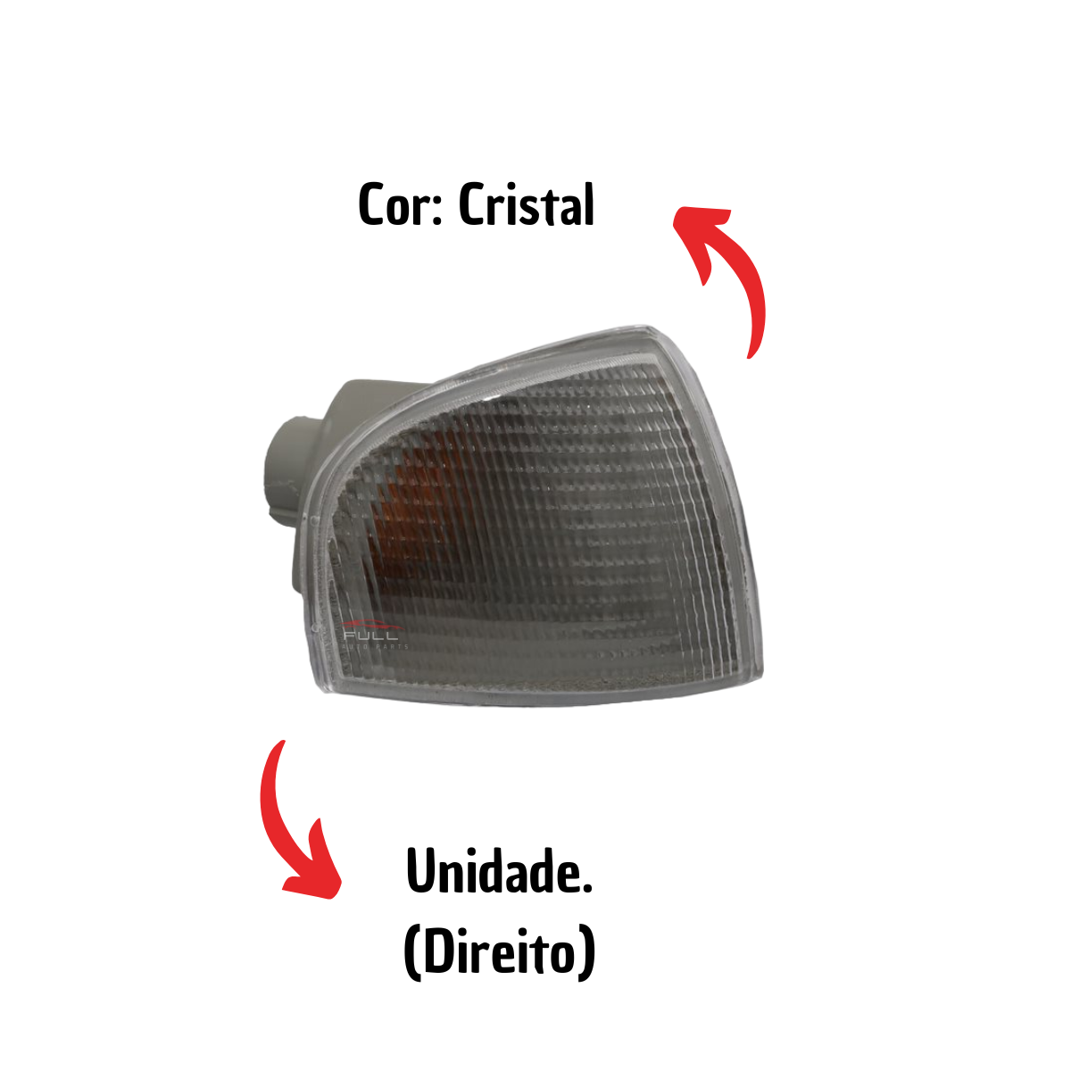 Pisca Gol Parati Saveiro G2 95/99 LD CristalCIBIÉ