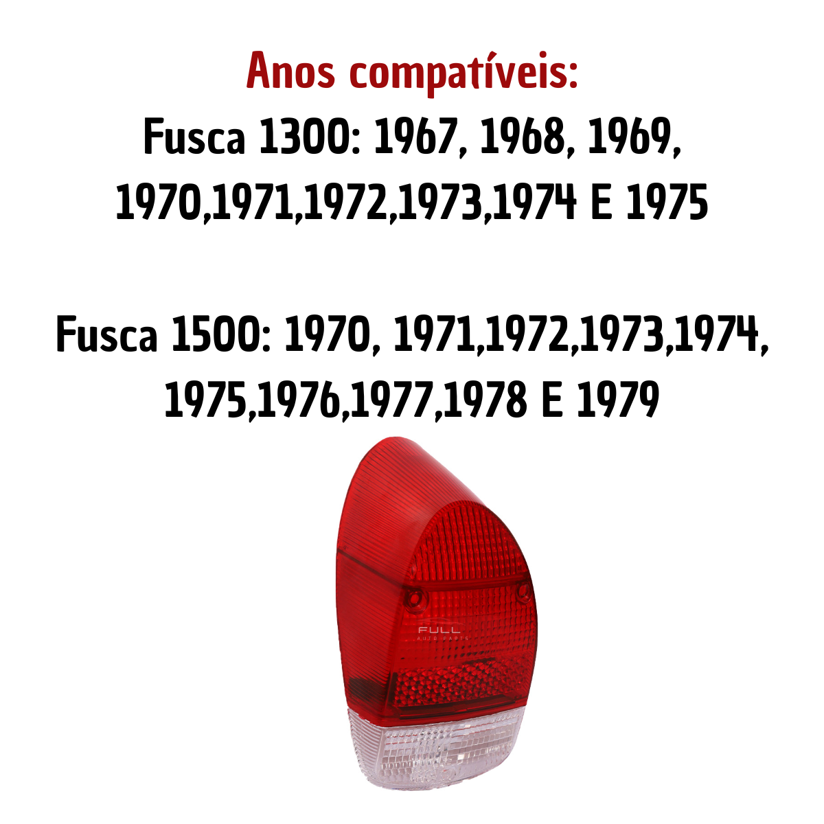 Lente Lanterna Fusca 1300/1500 LD/LE Rubi
